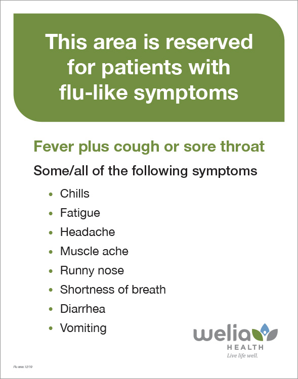 Welia Health sign noting certain areas of the hospital and clinics reserved for patients with flu-like symptoms.