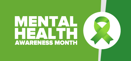 May is Mental Health Awareness Month